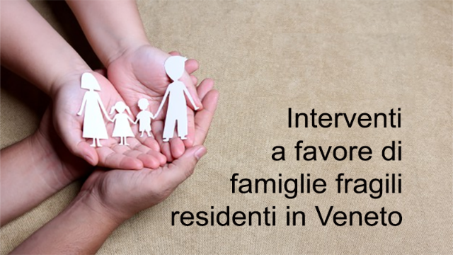 Programma di interventi economici a favore delle famiglie fragili residenti in Veneto